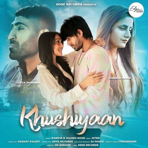 Khushiyaan Raashi Sood, RamVir Mp3 Song Download