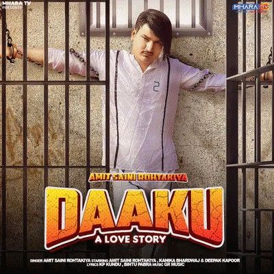 Daaku Amit Saini Rohtakiyaa Mp3 Song Download