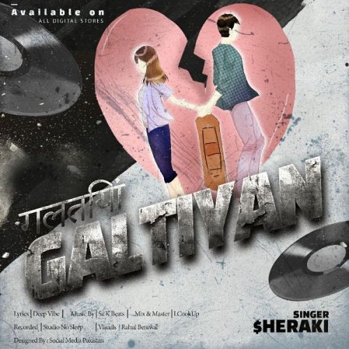 Galtiyan Sheraki Mp3 Song Download