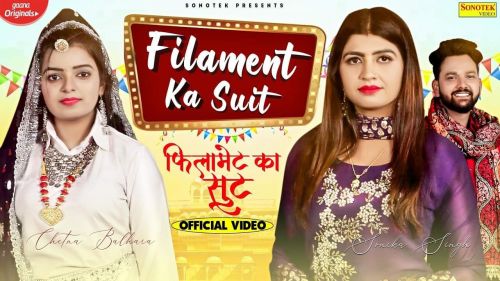 Filament Ka Suit Chetna Balhara, Vicky Tarori Mp3 Song Download