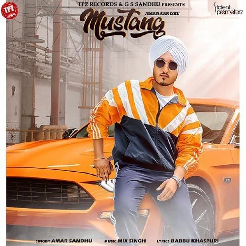 Mustang Amar Sandhu Mp3 Song Download