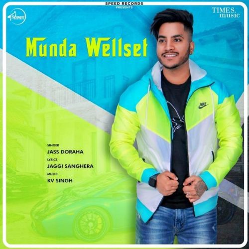 Munda Welset Jass Doraha, Simran Saggu Mp3 Song Download