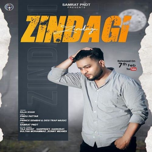 Zindagi Raja Khan Mp3 Song Download