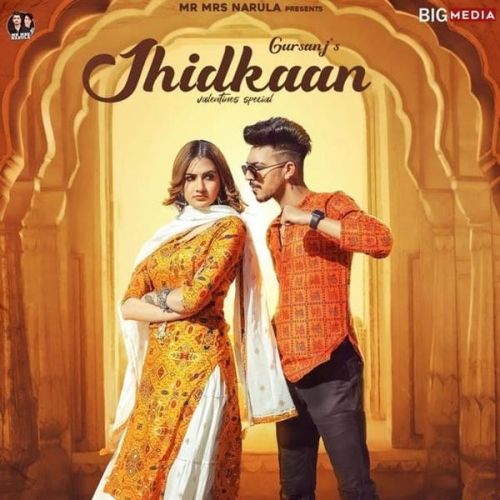 Jhidkaan Gursanj Mp3 Song Download