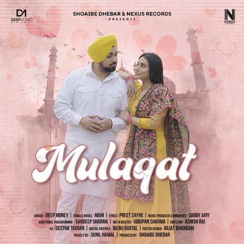 Mulaqat Deep Money Mp3 Song Download