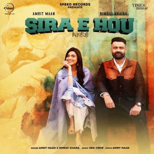 Sira E Hou Track Amrit Maan, Nimrat Khaira Mp3 Song Download