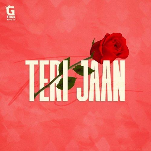 Teri Jaan Jammy Meet Mp3 Song Download