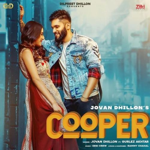 Cooper Jovan Dhillon, Gurlez Akhtar Mp3 Song Download