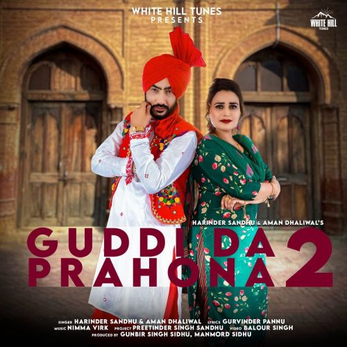 Guddi Da Prahona 2 Harinder Sandhu, Aman Dhaliwal Mp3 Song Download