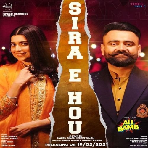 Sira E Hou Dj Punjab Amrit Maan, Nimrat Khaira Mp3 Song Download