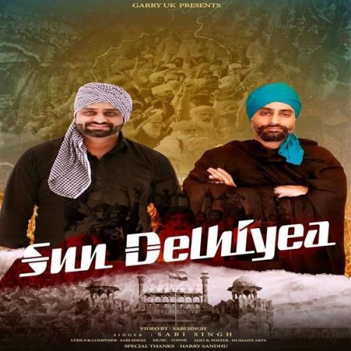 Sun Delhiyea Sabi Singh Mp3 Song Download