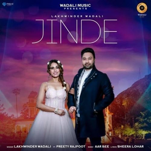 Jinde Lakhwinder Wadali Mp3 Song Download