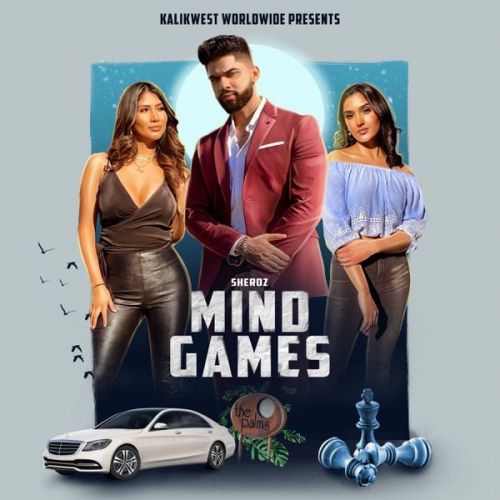 Mind Games Sheroz Mp3 Song Download