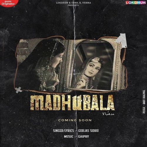 Madhubala Gurjas Sidhu Mp3 Song Download