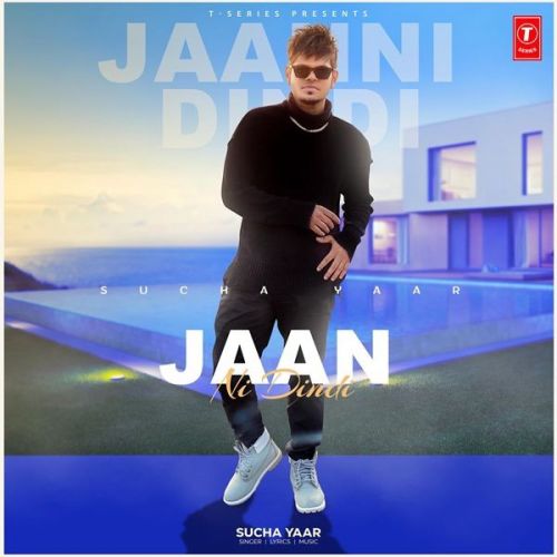 Jaan Ni Dindi Sucha Yaar Mp3 Song Download