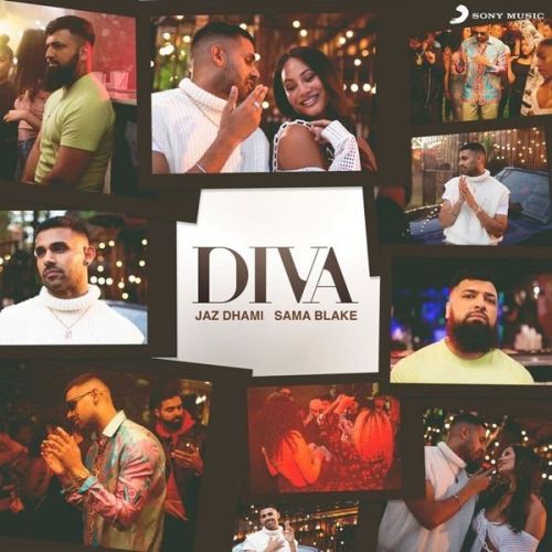 Diva Jaz Dhami, Sama Blake Mp3 Song Download