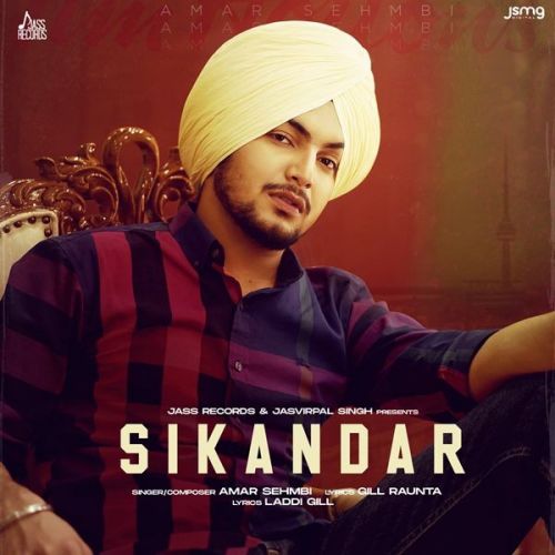 Sikandar Amar Sehmbi Mp3 Song Download