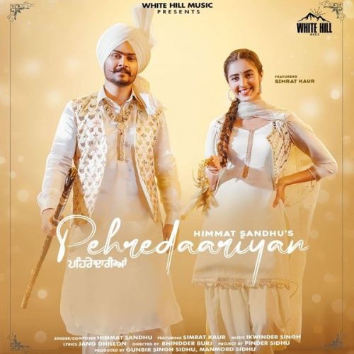 Pehredaariyan Himmat Sandhu Mp3 Song Download