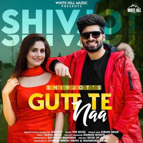 Gutt Te Naa Shivjot Mp3 Song Download