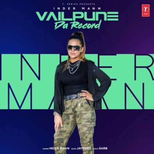 Vailpune Da Record Inder Mann Mp3 Song Download