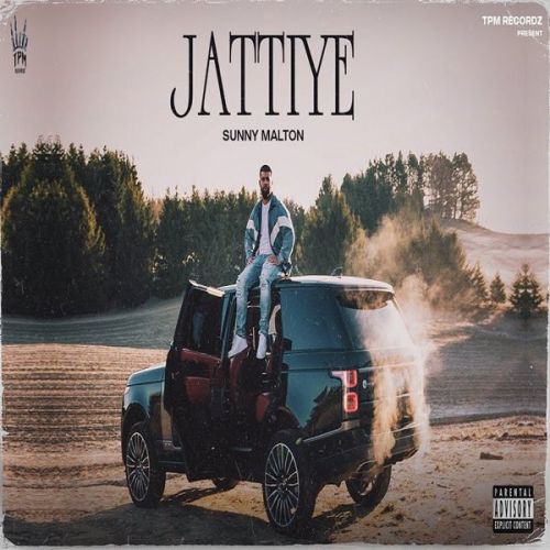 Jattiye Sunny Malton Mp3 Song Download