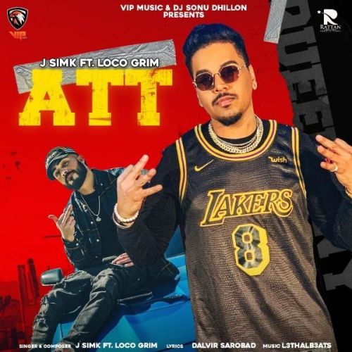 Att J Simk, Loco Grim Mp3 Song Download