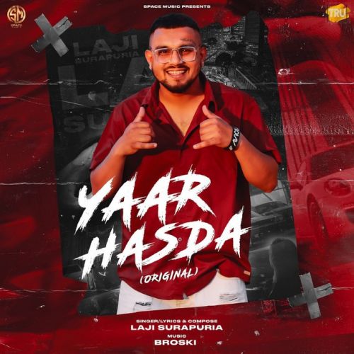 Yaar Hasda Laji Surapuria Mp3 Song Download