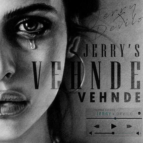 Vehnde Vehnde Jerry Mp3 Song Download