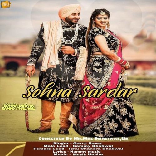 Sohna Sardar Garry Bawa Mp3 Song Download