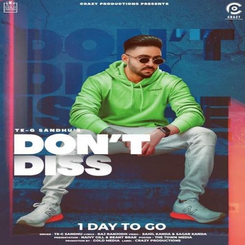 Dont Diss Raj Ranjodh, Te-G Sandhu Mp3 Song Download