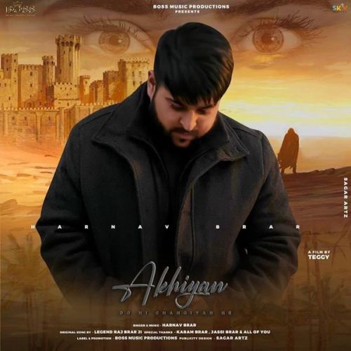 Akhiyan Harnav Brar Mp3 Song Download