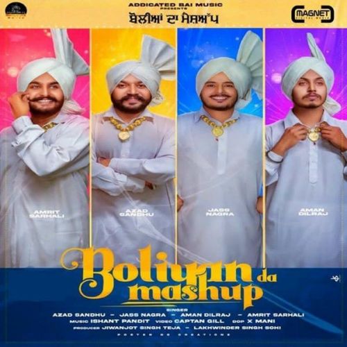 Boliyan Da Mashup Aman Dilraj, Jass Nagra Mp3 Song Download