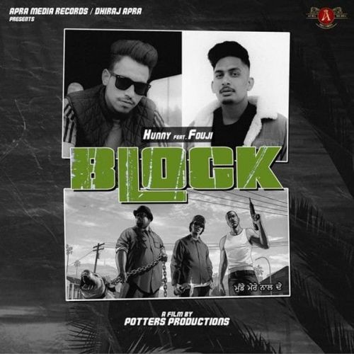 Block Fouji, Hunny Mp3 Song Download