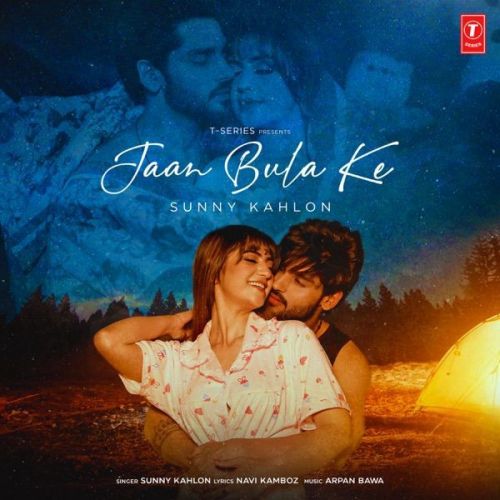 Jaan Bula Ke Sunny Kahlon Mp3 Song Download