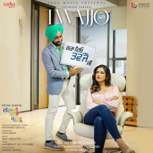 Twajjo (Seven Rivers) Satinder Sartaaj Mp3 Song Download