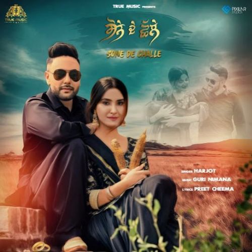 Sone De Challe Harjot Mp3 Song Download