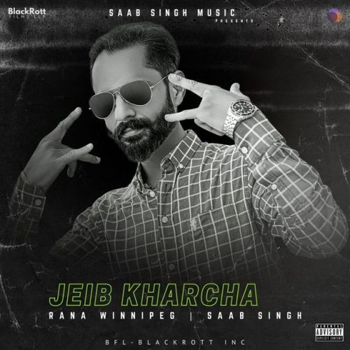 Jeib Kharcha Rana Winnipeg Mp3 Song Download