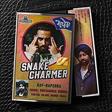 Snake Charmer Sukshinder Shinda, Raf Saperra Mp3 Song Download