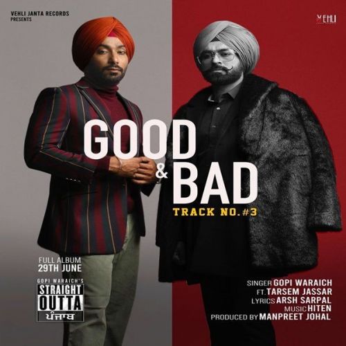 Good N Bad Tarsem Jassar, Gopi Waraich Mp3 Song Download