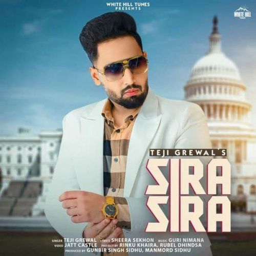 Sira Sira Teji Grewal Mp3 Song Download