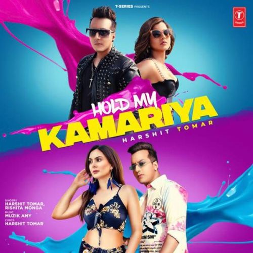 Hold My Kamariya Harshit Tomar, Rishita Mp3 Song Download