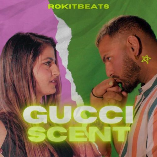 Gucci Scent Rokitbeats Mp3 Song Download