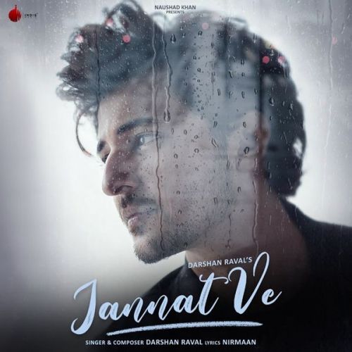 Jannat Ve Darshan Raval Mp3 Song Download