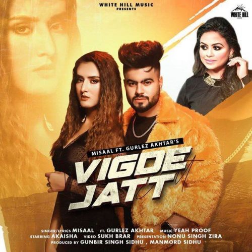 Vigde Jatt Gurlez Akhtar, Misaal Mp3 Song Download