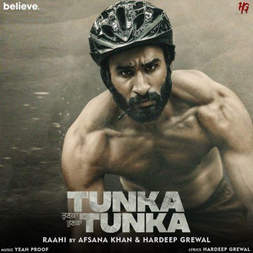 Raahi (Tunka Tunka) Hardeep Grewal, Afsana Khan Mp3 Song Download