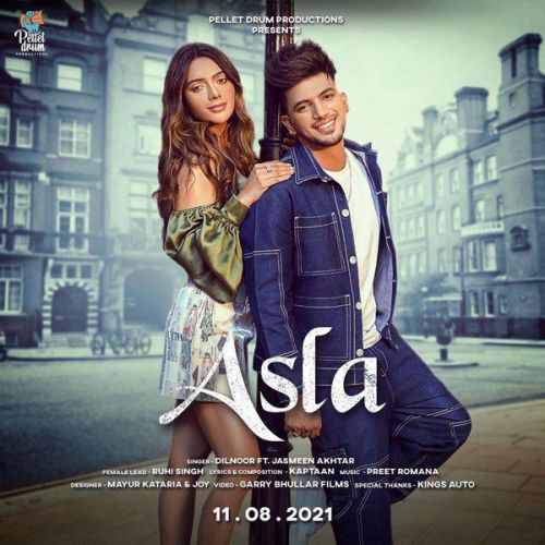 Asla Jasmeen Akhtar, Dilnoor Mp3 Song Download