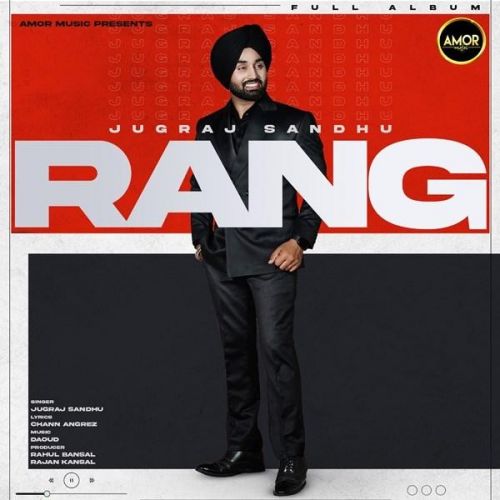 Jhanjhran Jugraj Sandhu Mp3 Song Download