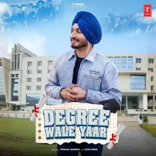 Degree Wale Yaar Virasat Sandhu Mp3 Song Download