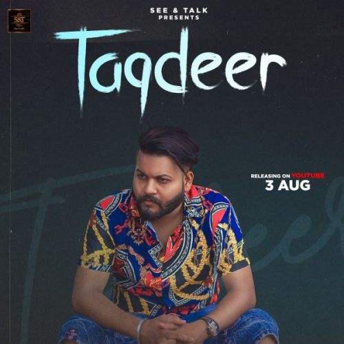 Taqdeer SainiSaab, Z Mp3 Song Download