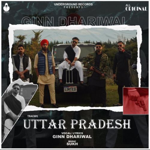 Uttar Pradesh Ginn Dhariwal Mp3 Song Download